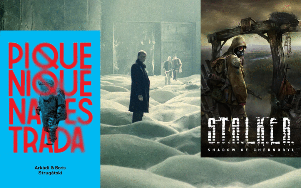 A imagem mostra três figuras. À esquerda está a capa do livro Piquenique na Estrada, no fundo uma cena do filme Stalker e à direita a capa do jogo S.T.A.L.K.E.R: Shadow of Chernobyl