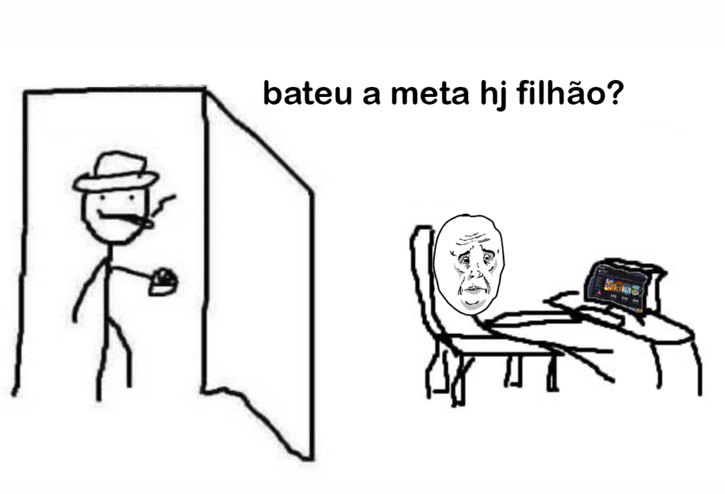 Meme do "Are you winning, son?" editado, mostrando o pai perguntando "bateu a meta hj filhão?" e com o garoto com cara triste por estar sofrendo com o "produtivismo gamer"